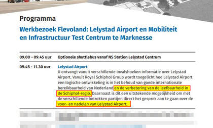 In deze uitnodiging staat dat het verplaatsen van vluchten naar Lelystad Airport een verbetering is voor de Schiphol-regio. Dat is een leugen.